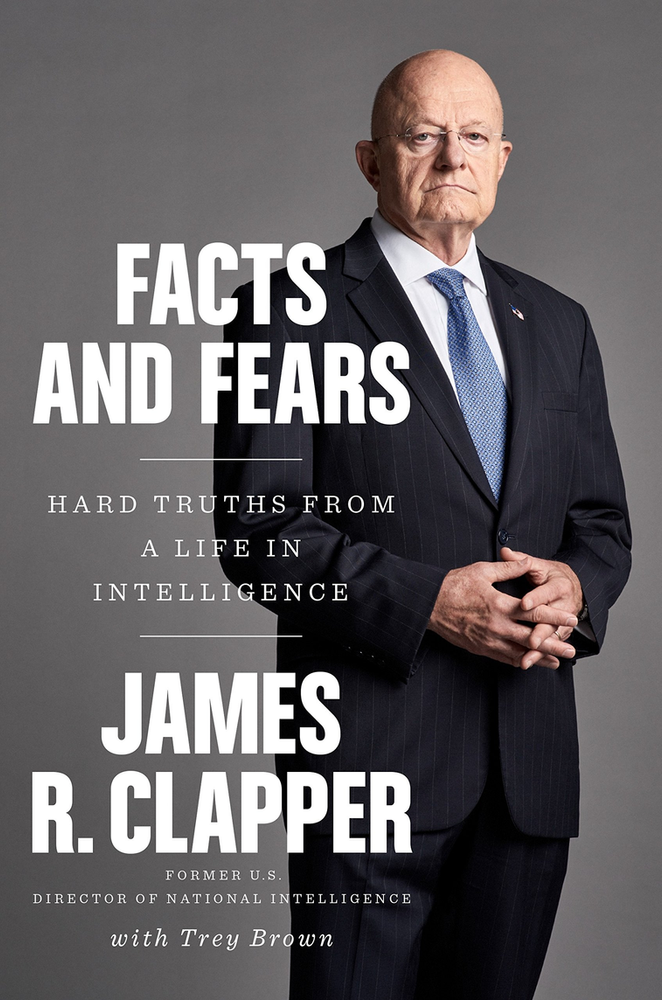Observations: Facts and Fears by James Clapper