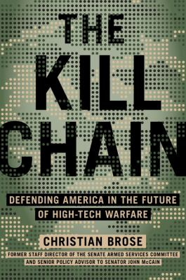 Observations: The Kill Chain by Christian Brose